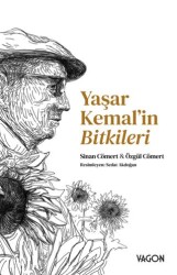 Yaşar Kemal’in Bitkileri - 1