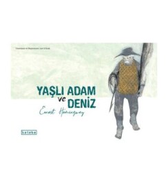 Yaşlı Adam ve Deniz - Ketebe Çocuk