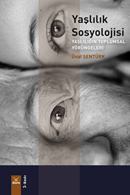 Yaşlılık Sosyolojisi - 1