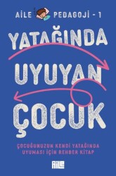 Yatağında Uyuyan Çocuk - Aile Yayınları