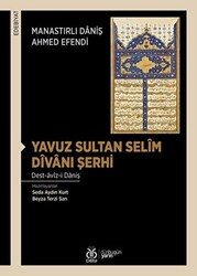 Yavuz Sultan Selim Divanı Şerhi - 1