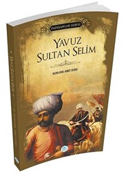 Yavuz Sultan Selim Padişahlar Serisi - 1