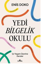 Yedi Bilgelik Okulu - Kronik Kitap