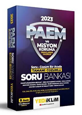 Yediiklim Yayınları 2023 PAEM ve Misyon Koruma Sınavlarına Hazırlık Tamamı Çözümlü Soru Bankası - 1