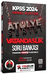 Yediiklim Yayınları 2024 KPSS Atölye Serisi Vatandaşlık Tamamı Video Çözümlü Soru Bankası - 1