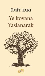 Yelkovana Yaslanarak - 1