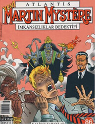 Yeni Atlantis Martin Mystere İmkansızlıklar Dedektifi Sayı: 86 Kali’ye Tapanlar - 1