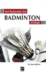 Yeni Başlayanlar İçin Badminton El Kitabı - 1