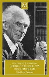 Yeni Gerçekçilik Işığında Bertrand Russell’da Bilgi Problemi - Muhayyel Yayınevi