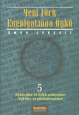 Yeni Türk Edebiyatında Öykü - 5 - 1