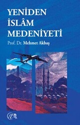 Yeniden İslam Medeniyeti - Nida Yayıncılık