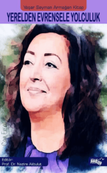 Yerelden Evrensele Yolculuk - Sınırsız Kitap