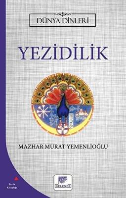 Yezidilik - Dünya Dinleri - 1