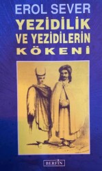 Yezidilik ve Yezidilerin Kökeni - 1
