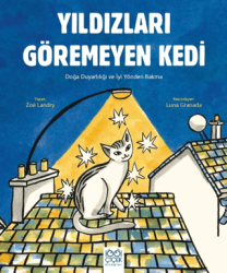 Yıldızları Göremeyen Kedi - 1001 Çiçek Kitaplar