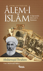 Yirminci Asrın Başlarında Alem-i İslam ve Japonya’da İslamiyet’in Yayılması - 1