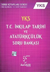 Karekök Yayıncılık YKS 1. ve 2. Oturum TYT-AYT T.C. İnkılap Tarihi ve Atatürkçülük Soru Bankası - 1