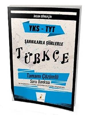 Pelikan Tıp Teknik Yayıncılık YKS TYT Şarkılarla Şiirlerle Türkçe Tamamı Çözümlü Soru Bankası - 1