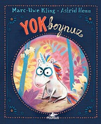 Yokboynuz - Pegasus Çocuk Yayınları