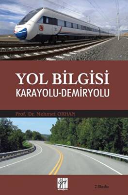 Yol Bilgisi Karayolu - Demiryolu - 1