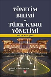 Yönetim Bilimi ve Türk Kamu Yönetimi - 1