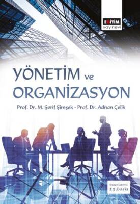 Yönetim ve Organizasyon - 1