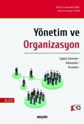 Yönetim ve Organizasyon - Seçkin Yayıncılık