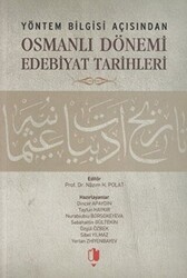 Yöntem Bilgisi Açısından Osmanlı Dönemi Edebiyat Tarihleri - 1