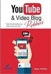YouTube ve Video Blog Rehberi - 1
