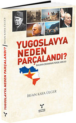 Yugoslavya Neden Parçalandı? - 1