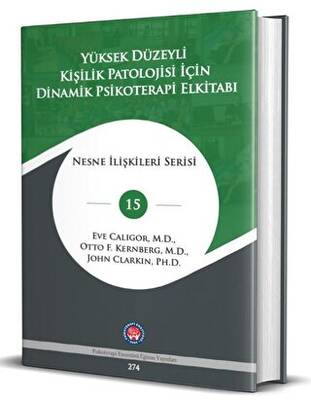 Yüksek Düzeyli Kişilik Patolojisi için Dinamik Psikoterapi El Kitabı - 1