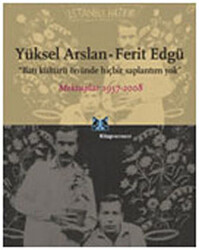 Yüksel Arslan - Ferit Edgü Mektuplar 1957-2008 - 1