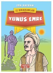 Yunus Emre - İz Bırakanlar - Yediveren Çocuk