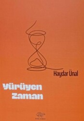 Yürüyen Zaman - Ürün Yayınları