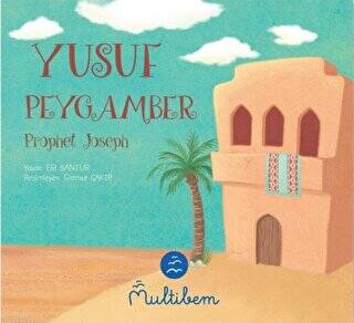 Yusuf Peygamber - Prophet Joseph - 1