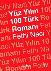 Yüz Yılın 100 Türk Romanı - 1