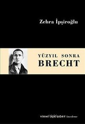 Yüzyıl Sonra Brecht - 1