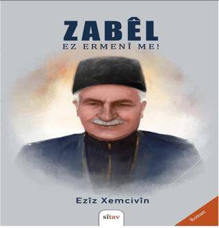 Zabel - Ez Ermeni Me! - 1