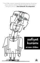 Zafiyet Kuramı - Kafka Kitap