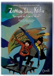 Zaman Yolcusu Kreta “Gezegeni mi Yiyoruz Yoksa?” - Sıfırdan Yayınları