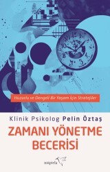 Zamanı Yönetme Becerisi - Müptela Yayınları