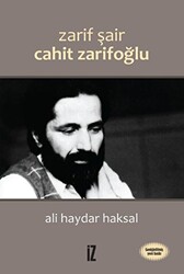 Zarif Şair Cahit Zarifoğlu - 1