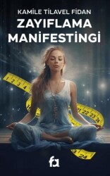 Zayıflama Manifestingi - Fa Yayınları