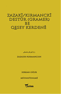 Zazaki-Kırmancki Destur Gramer Be Qesey Kerdene - 1