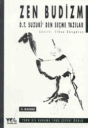 Zen Budizm D.T. Suzuki’den Seçme Yazılar - 1