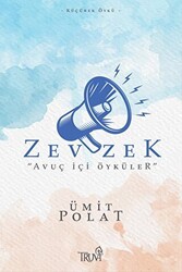 Zevzek - “Avuç İçi Öyküler” - Truva Yayınları