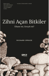 Zihni Açan Bitkiler Efsane mi Gerçek mi? - Gece Kitaplığı