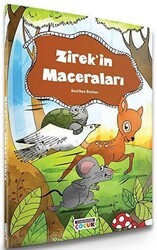 Zirek`in Maceraları - Semerkand Çocuk Yayınları