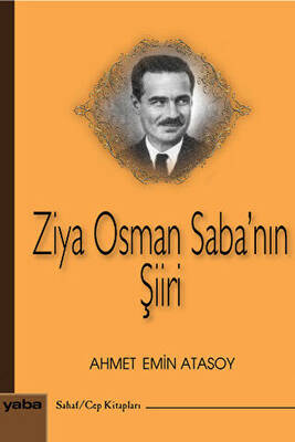 Ziya Osman Saba`nın Şiiri - 1