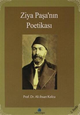 Ziya Paşa’nın Poetikası - 1